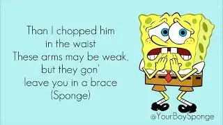 SpongeBob SquarePants - Don&rsquo;t Mess with me (While I&rsquo;m Jellyfishing) (Lyrics)