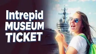 Intrepid Museum Ticket Guide | Is the Intrepid Museum Worth It?