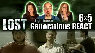 Lost 6x5 REACTION!! - Lighthouse | Generations REACT