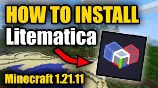 Как установить Litematica для Minecraft 1.21.11! (2026)