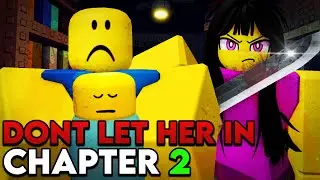Don't Let Her in - Chapter 2 [Full Walkthrough] - Roblox