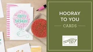 Hooray To You | Stampin' Up!