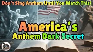 The Shocking Truth Behind the National Anthem &mdash; A Forgotten Pro-Slavery Origin Revealed