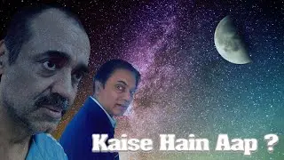 Kaise hain aap ? | Vicky Ahuja | Sunil Chauhan | Short Film by Lalit Parimoo.