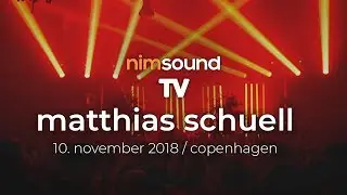 Nim Sound TV / MATTHIAS SCHUELL Live Set @ IG60 By CPH Deep (10. Nov. 2018) / Melodic Techno & House