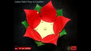 Crafting a Lotus Valet Tray in Leather