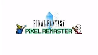 Final Fantasy Pixel Remaster Ép.1 - Introduction