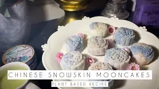 Chinese Snowskin Mooncakes / Deliciously soft & fragrant treats for your mindful tea sipping moments