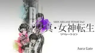 Aura Gate - SMT: Liberation Dx2