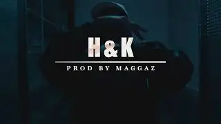 KALIM TYPE BEAT &rdquo;H&K&rdquo; Hard Rap Beat (Prod by Maggaz)