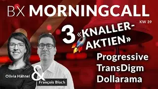 3 Knaller-Aktien im BX Musterportfolio📈: Progressive, TransDigm & Dollarama mit Fran&ccedil;ois Bloch