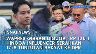Wapres Gibran Digugat Rp 125 Triliun hingga Influencer Serahkan 17+8 Tuntutan Rakyat ke DPR