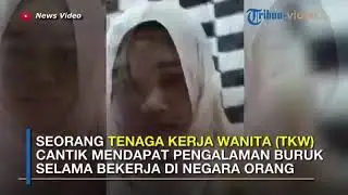 MEMILUKAN, curhatan TKW cantik nangis layani nafsu majikan