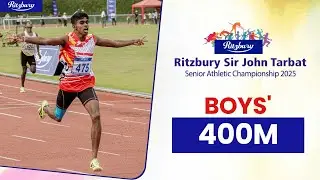 400m Boys' Finals - 93rd Ritzbury Sir John Tarbat Senior Athletic Championship 2025