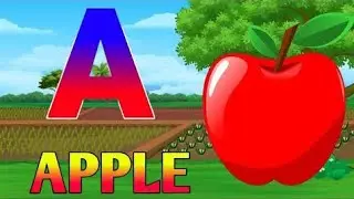 abcd| a for apple | abcd song| abcd video| phonics song | abcdefg | A for Apple 🍏