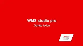 WMS studio pro – Geräte laden