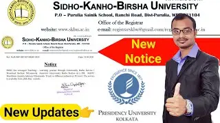 🔴SKBU NEW NOTICE➡Presidency University New updates