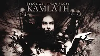 KAMLATH - Stronger Than Frost (2011) Full Album Official (Dark Metal)
