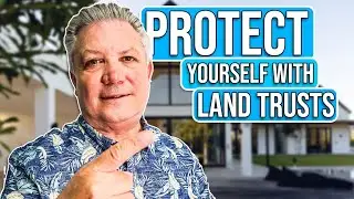 Protect Your Assets With A Land Trust | Real Estate Investing