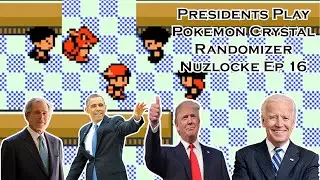 Presidents Play Pokemon Crystal Randomizer Nuzlocke - Episode 16