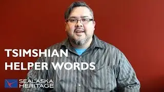 Helper Words in the Tsimshian Language Sm'algya̱x