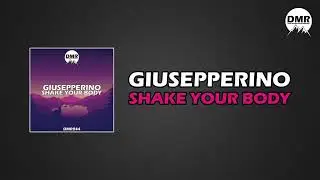 Giusepperino - Shake Your Body