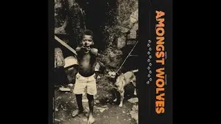 SMOOVTH & GIALLO POINT - AMONGST WOLVES (FULL ALBUM)