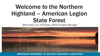 Welcome to the Northern Highland - American Legion State Forest