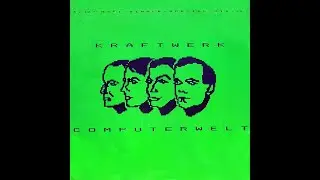 KRAFTWERK - Computer World / Computerwelt (Special Mix)