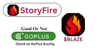 Is StoryFire ($BLAZE) Token Good Or Not ??