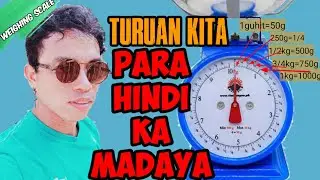 Paano Mag Kwenta At Magbasa SaTimbangan (Scale) YhuMark TV