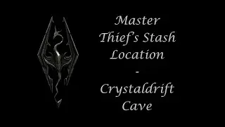 Crystaldrift Cave - Master Thief's Stash Location