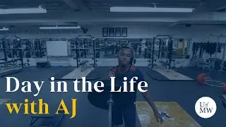 A Day in the Life with AJ | UMW