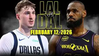 Los Angeles Lakers vs Dallas Mavericks Full Game Highlights &ndash; February 12, 2026 | NBA Season