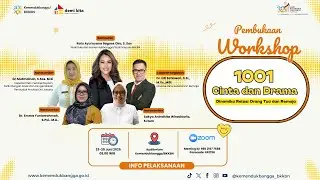 Pembukaan Workshop 1001 Cinta dan Drama