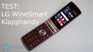 LG WineSmart: Klapphandy mit Android und LTE im Test