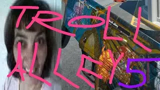 troll alley part 5 (uncut, unrated, uncensored)