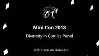 Mini Con 2018: Diversity in Comics Panel
