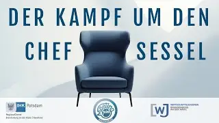 Der Kampf um den Chefsessel