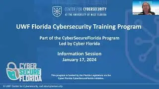 2024 01 17 Florida Cybersecurity Training Program Information Session