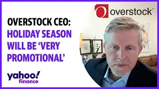 Overstock CEO talks earnings, Bed Bath & Beyond, holiday shopping, growth outlook