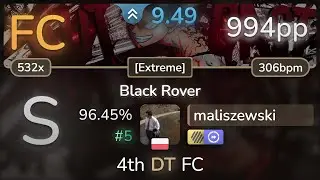 9.5⭐ maliszewski | Vickeblanka - Black Rover [Extreme] +HDDT 96.45% (#5 994pp FC) - osu!