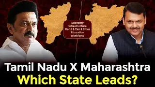 Tamil Nadu vs Maharashtra - Which State Leads?