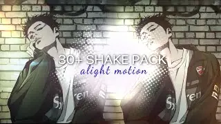 30+ Shake Pack  / Alight Motion (link, xml, qr code) THANKS FOR 2K SUB