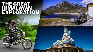 Royal Enfield&rsquo;s the Great Himalayan Exploration | UNESCO X Royal Enfield