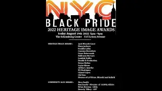 NYC Black Pride 2022 HERITAGE IMAGE AWARDS