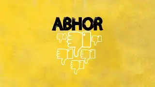 The Meaning of the Word Abhor