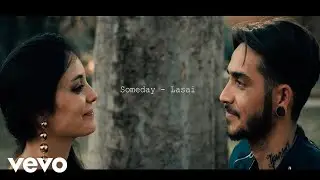 Lasai - Someday