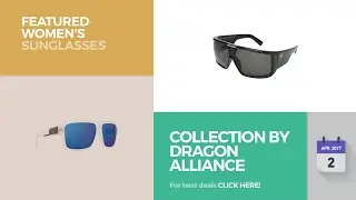Collection By Dragon Alliance Featured Women's Sunglasses