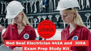 Red Seal Electrician 309A & 442A Exam Questions Download pdf Exam Prep Textbook, Lessons Exam Prep